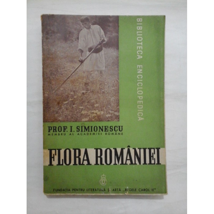 FLORA ROMANIEI - I.SIMIONESCU - 1939